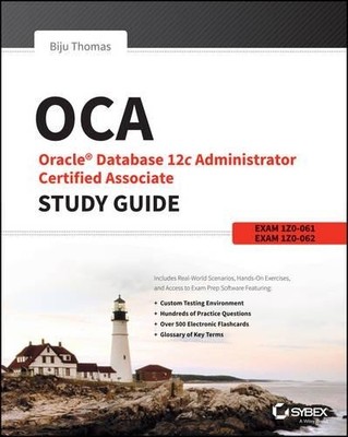 OCA: Oracle Database 12c Administrator Certified Associate St... - 9781118643952
