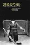 Going Top Shelf: An Anthology of Canadian Hockey Poetry - paperback Kennedy,...