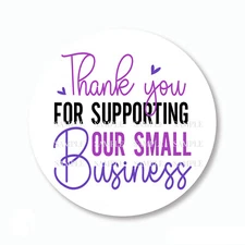 Thank You for Supporting Small Business Scrapbook Stickers 5 Sizes Matte Glossy
