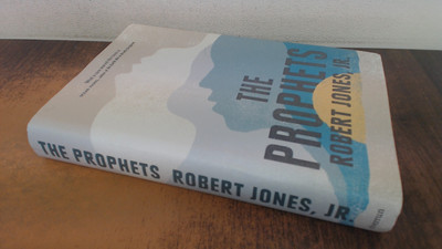 			The Prophets, Robert Jones Jr., Riverrun, 2021, Hardcover		