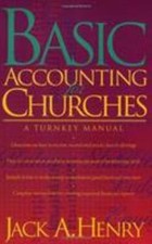 Basic Accounting for Churches ' Paperback Jack A. Henry