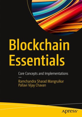 Blockchain Essentials Core Concepts and Implementations Mangrulkar (u. a.) Buch