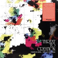 Threat To Creation - Vinyl Record - F600Z