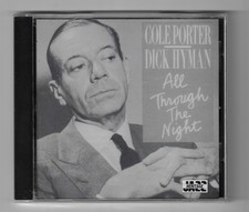 DICK HYMAN : COLE PORTER - ALL THROUGH THE NIGHT  /  SEALED Jazz Heritage CD !