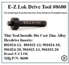 EZ-LOK Drive Tool# 8600 (M5 Hex)