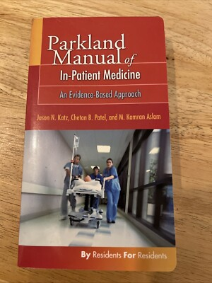 #ad #ad Parkland Manual of In Patient Medicine: An Evidence Based Guide Paperback $3.00