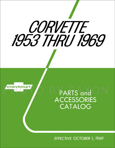 Catalogo Master Illustrato Di Parti Corvette 1963 1964 1965 1966 1967 1968 1969 - Foto 1 di 2