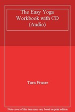 The Easy Yoga Workbook with CD (Audio),Tara Fraser