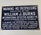 Vintage Original Warning Willian J. Burns Detective Agency Porcelain Sign N Mint