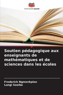 Soutien pdagogique aux enseignants de mathmatiques et de sciences dans les coles