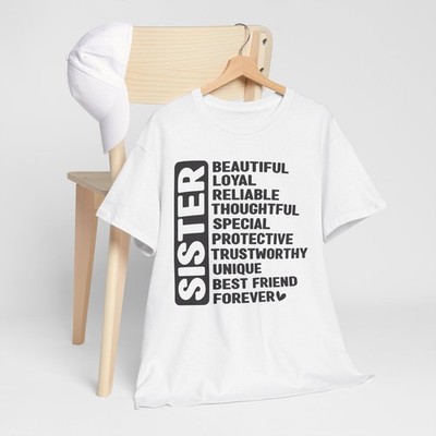 SISTER vertical word list Tee | Beautiful Loyal Reliable Thoughtful Shirt