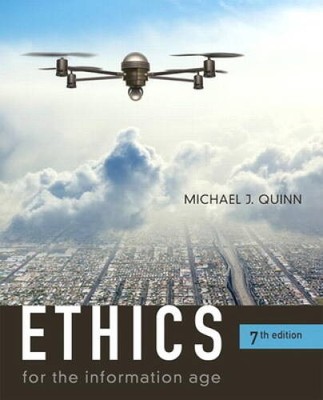 Ethics for the Information Age (7th Edition) - Paperback - GOOD