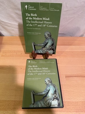 The Great Courses Birth of the Modern Mind Intellectual History 17 18th Century
