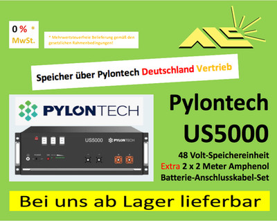 PYLONTECH US5000 48 Volt Speichersystem + 2x2m Amphenol RECHNUNG mit 0% MwSt.