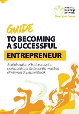 Sharon Louca Womens Business Network Guide to Becoming a Successfu (Taschenbuch)