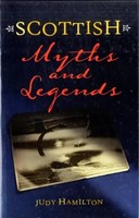 Scottish Myths And Legends | Judy Hamilton | Englisch | Taschenbuch | 2019