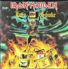 IRON MAIDEN HOLY SMOKE 7'' SINGLE EMI RECORDS EM153 1990 UK FIRST PRESS