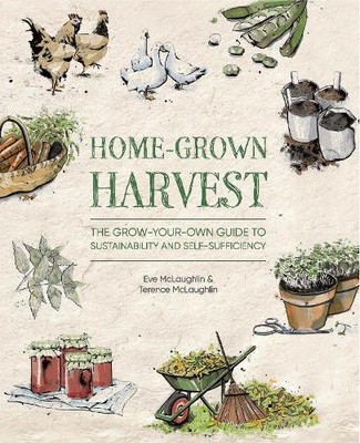 Eve Mclaughlin Terence Mclaughlin Home-Grown Harvest (Taschenbuch)