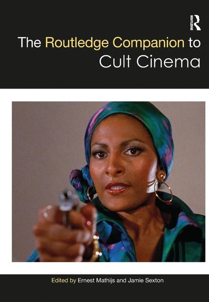 Ernest Mathijs (U. A.) | The Routledge Companion To Cult Cinema | Taschenbuch-image
