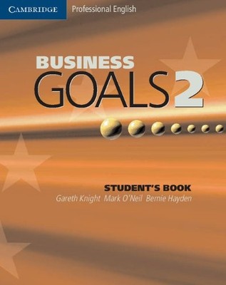 Business Goals 2 Student's Book,Gareth Knight, Mark O'Neil, Bern