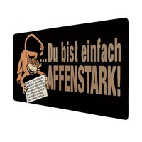 Du Bist Einfach Affenstark! Schreibtischunterlage 69X31Cm XXL Mauspad