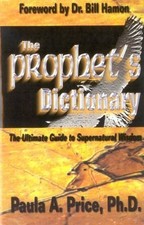 THE PROPHETS DICTIONARY By Paula A. Price  Mint Condition 