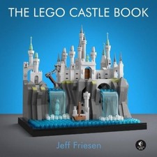 Jeff Friesen The LEGO Castle Book (Hardback)