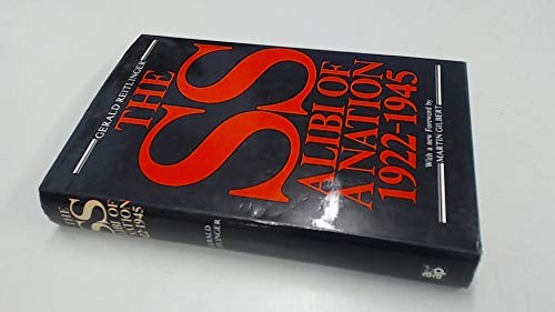 The SS: Alibi of a Nation, 1922-45 by Gerald Reitlinger Hardback Book The Fast