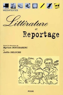 Literatur und Reportage., Myriam Boucharenc, Collectif et Joëlle Deluche