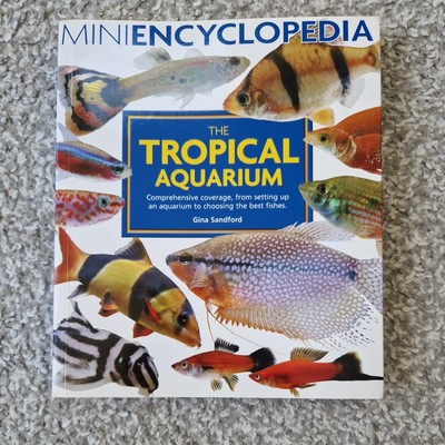 Mini Enzyklopädie des tropischen Aquariums von Gina Sandford (Taschenbuch, 2005)