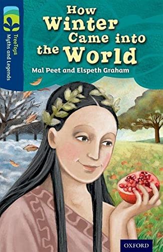 Oxford Reading Tree TreeTops Myths and Legends: Level 14: How Wi