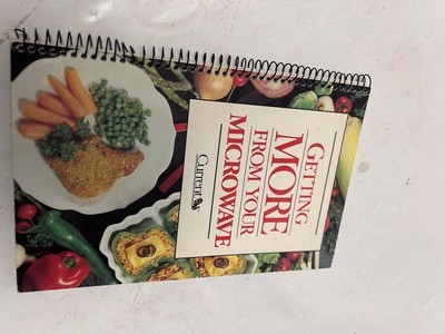 Vintage 1988, ''Getting More From Your Microwave'' By Current, Paperback Cookbook