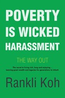 Poverty Is Wicked Harassment The Way Out Taschenbuch Kartoniert / Broschiert