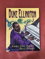 DUKE ELLINGTON~Brian Pinkney/Andrea Davis Pinkney~1998~1st pr~Caldecott Honor~DJ