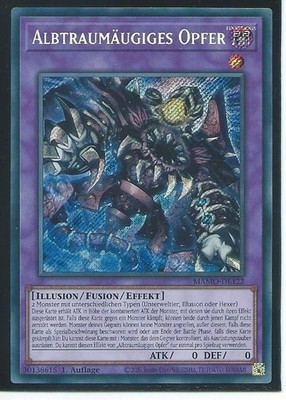 YU GI OH ALBTRAUMÄUGIGES OPFER  MAMO-DE122 SECRET RARE 1.AUFLAGE