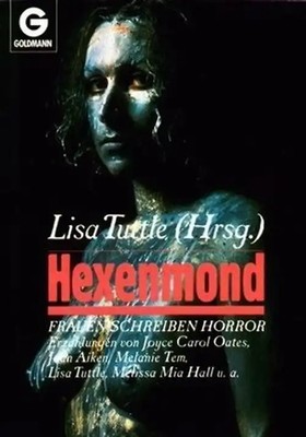 Hexenmond. Frauen schreiben Horror. (Goldmann-Schock)