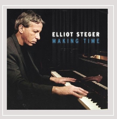 Making Time - Elliot Steger, CD Baby, CD