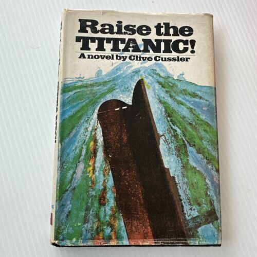 Raise the Titanic by Clive Cussler - 1976 Retail Edition hardback 1st Edition - Picture 1 of 7