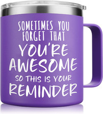 Inspirational Gifts for Women, Sometimes You Forget You'Re Awesome Coffee Mug, T
