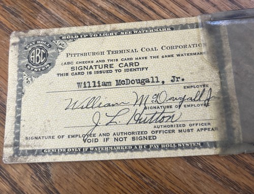 Rare Vintage Pittsburgh Coal Corporation Signature Payroll Card W: 2 Signatures