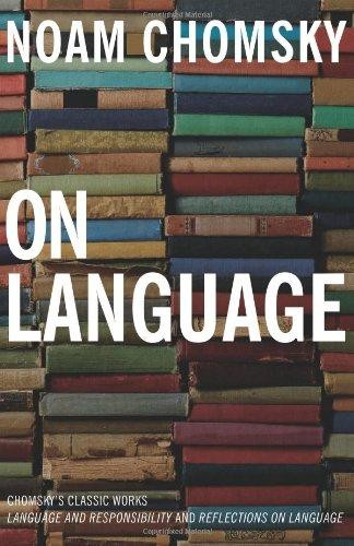 On Language: Chomsky's Classic Works Language and... - Chomsky, Noam