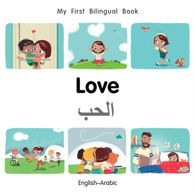 My First Bilingual Book-Love (English-Arabic) by Patricia Billings (Board book)