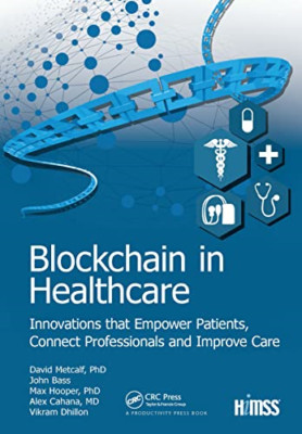Blockchain im Gesundheitswesen: Innovationen, die Pati stärken - Hardcover NEU Dhillon,