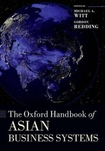 Thumbnail - Michael A. Witt The Oxford Handbook Of Asian Business Systems