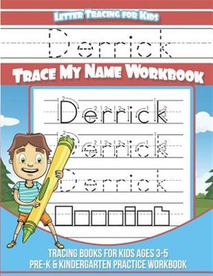 Derrick Letter Tracing for Kids Trace My Name Workbook: Tracing Books for Kid...