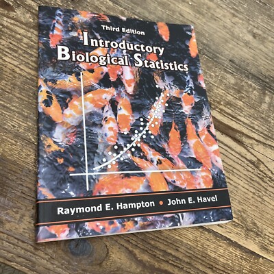 Introductory Biological Statistics by John E. Havel and Raymond E. Hampton...