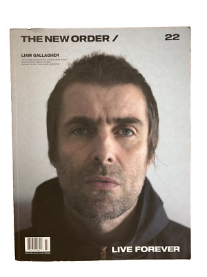 THE NEW ORDER magazine, Volume 22 Liam Gallagher