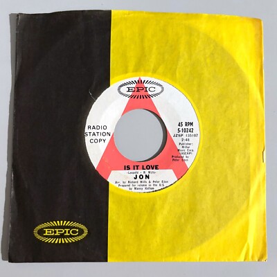 Jon - Is It Love 45 Promo RARE Moody 70s Psych Rock / Soul