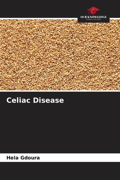 Hela Gdoura | Celiac Disease | Taschenbuch | Englisch (2023) | EAN 9786205911099-image