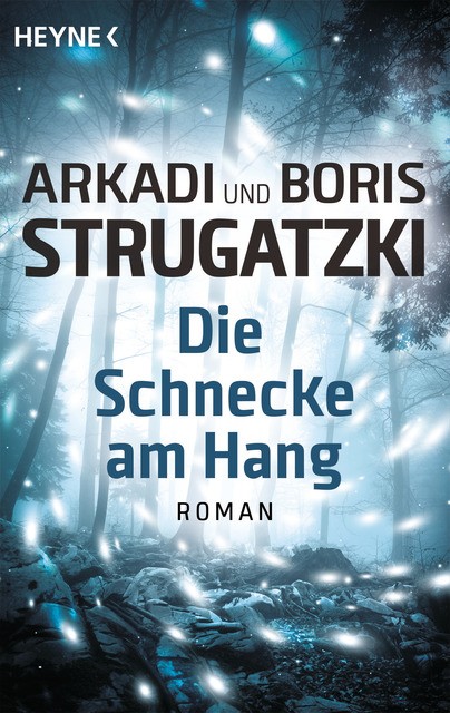 Die Schnecke am Hang Boris Strugatzki - Bild 3